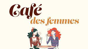 cafe des femmes